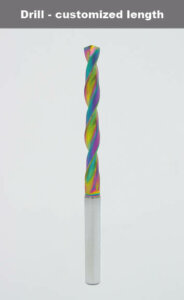 Drill – customized length